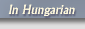 In Hungarian
